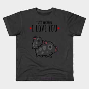 I Love You - Cute PIG design. Kids T-Shirt